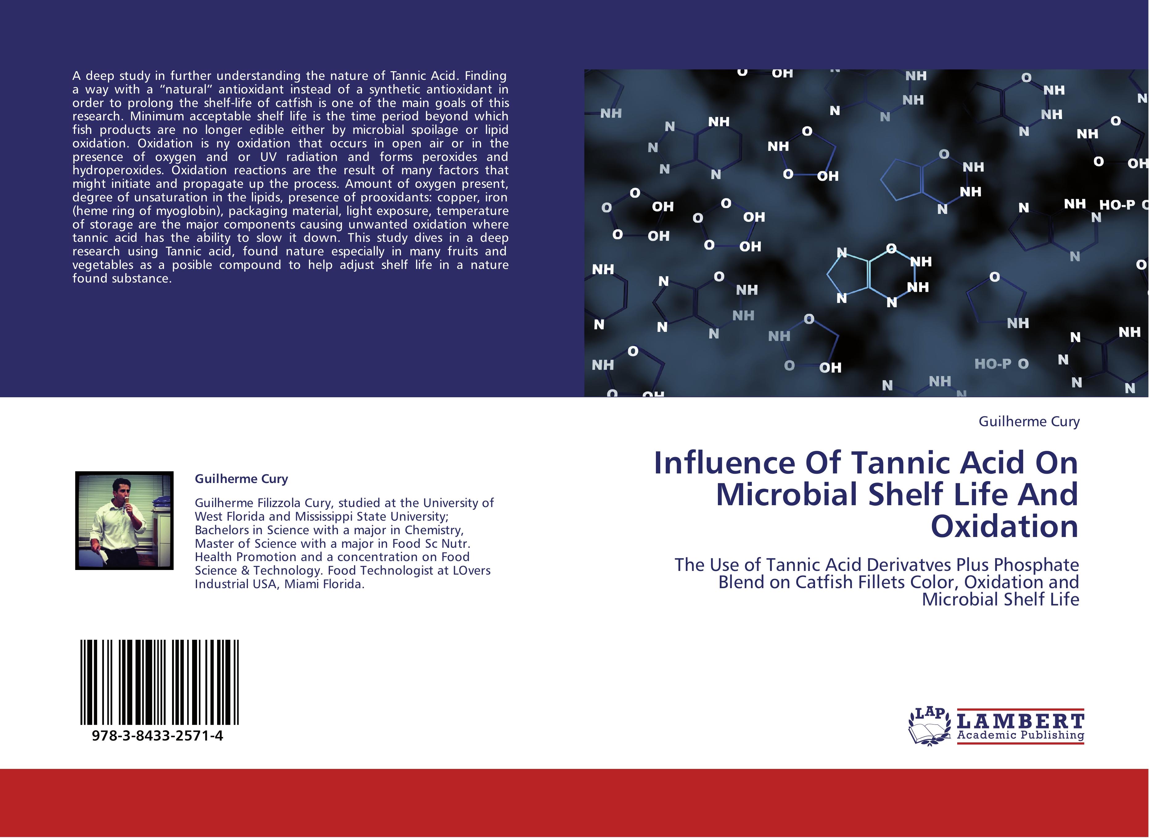 Influence Of Tannic Acid On Microbial Shelf Life And Oxidation - Guilherme Cury