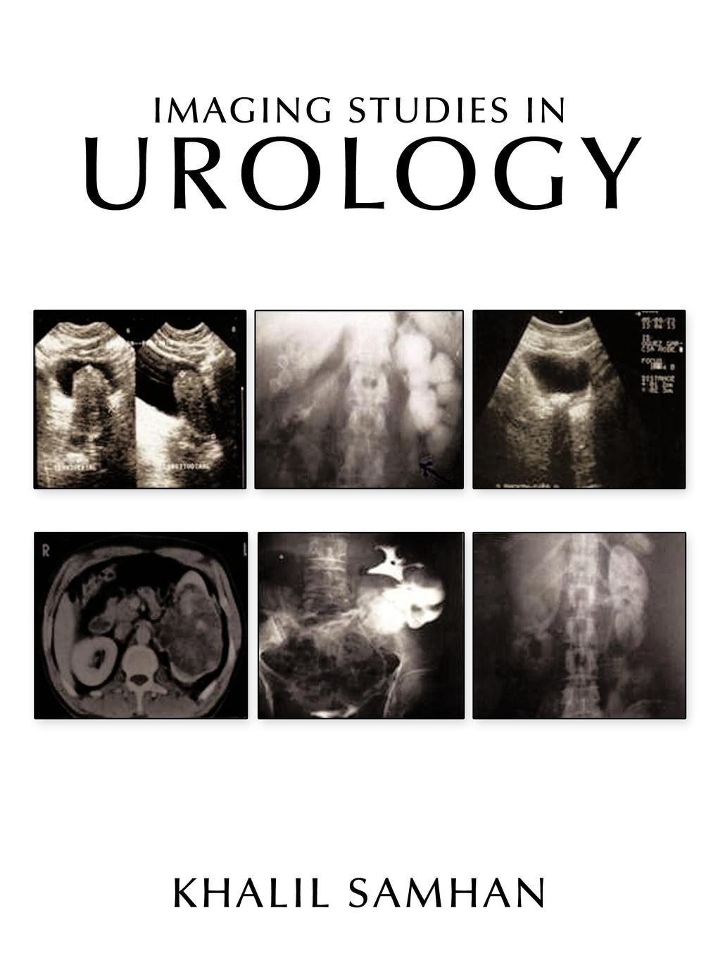 Imaging Studies in Urology - Samhan, Khalil-Ahmad