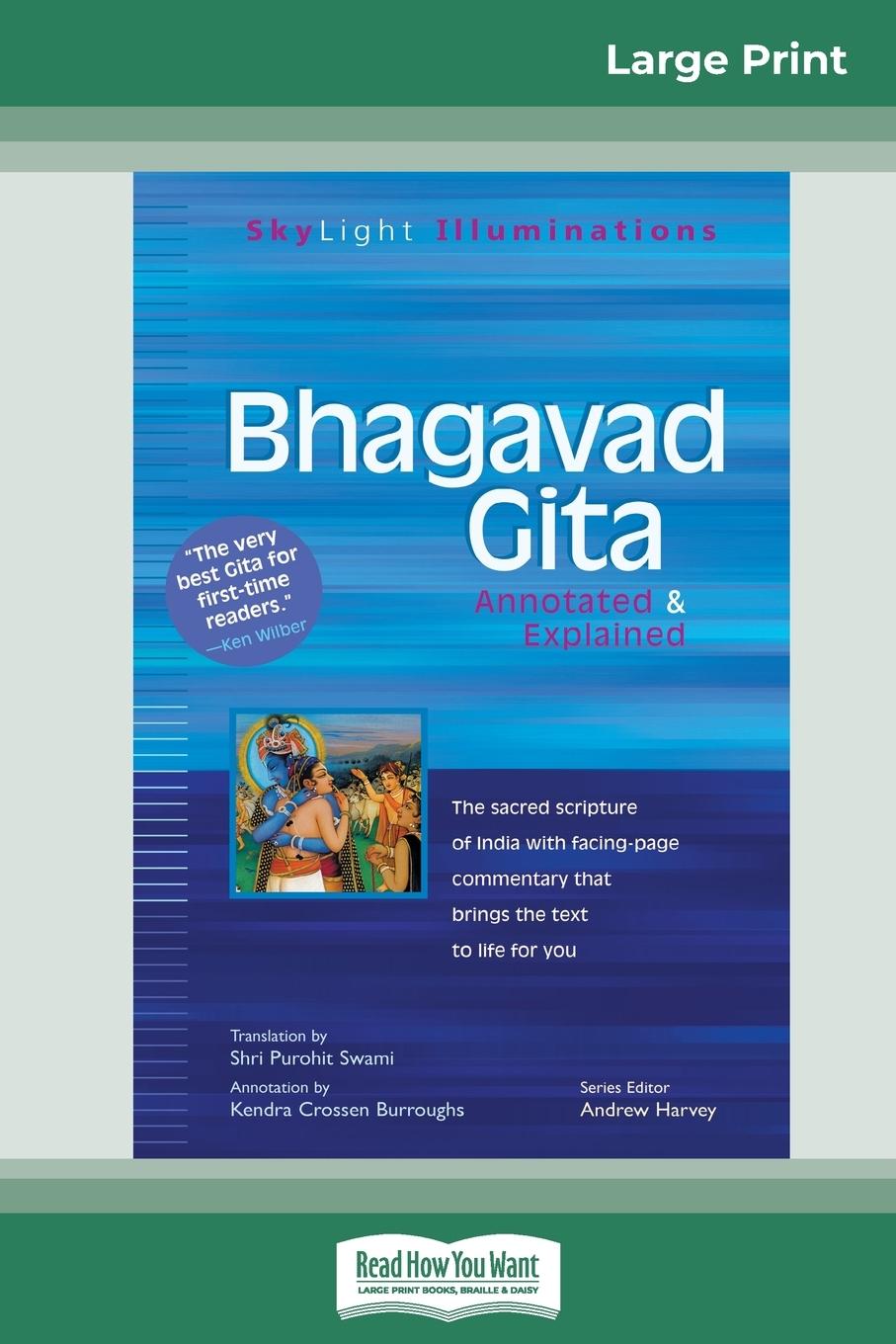 Bhagavad Gita - Swami, Shri Purohit Burroughs, Kendra Crossen Harvey, Andrew