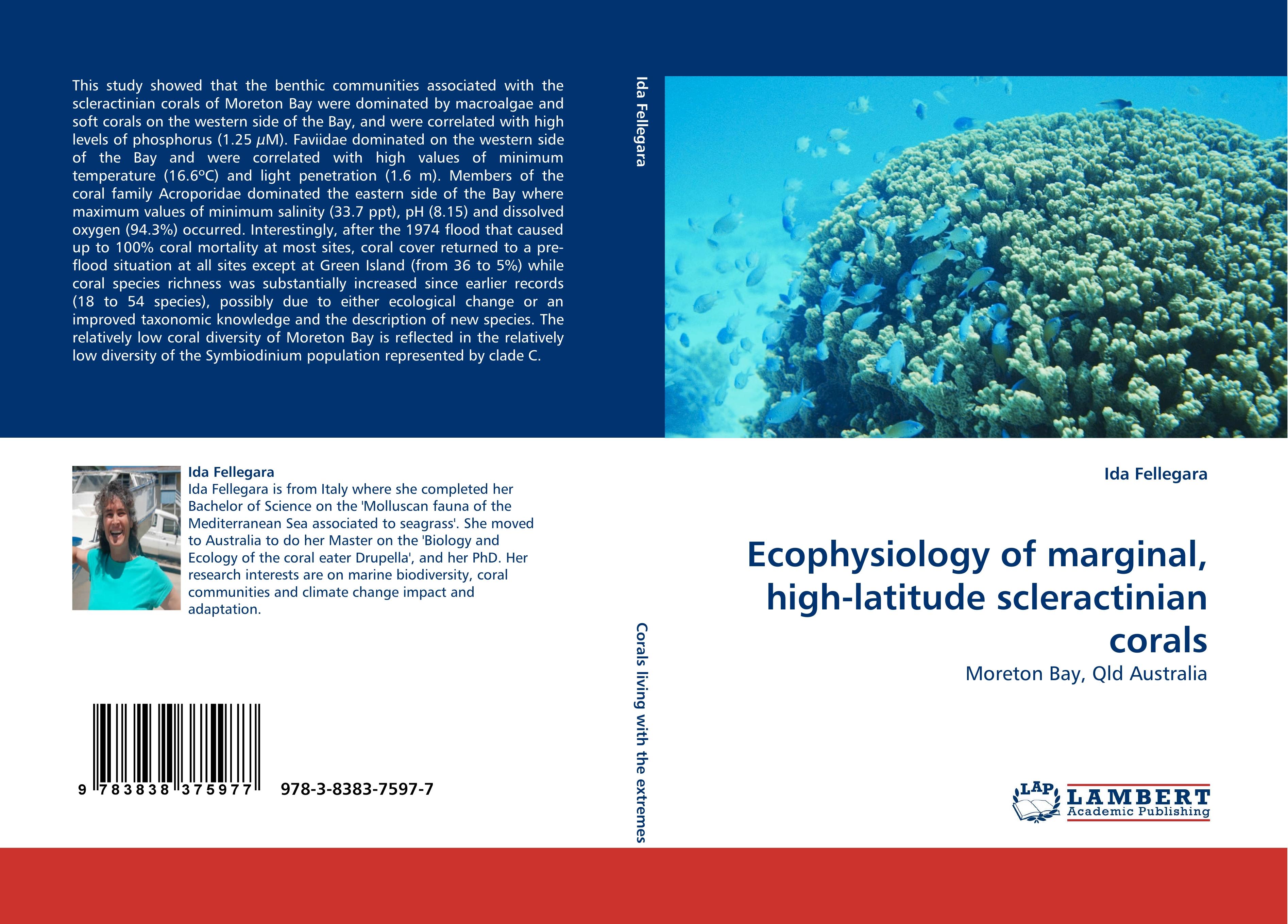 Ecophysiology of marginal, high-latitude scleractinian corals - Ida Fellegara