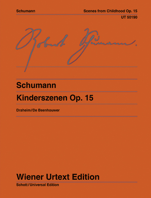Kinderszenen op. 15 - Schumann, Robert
