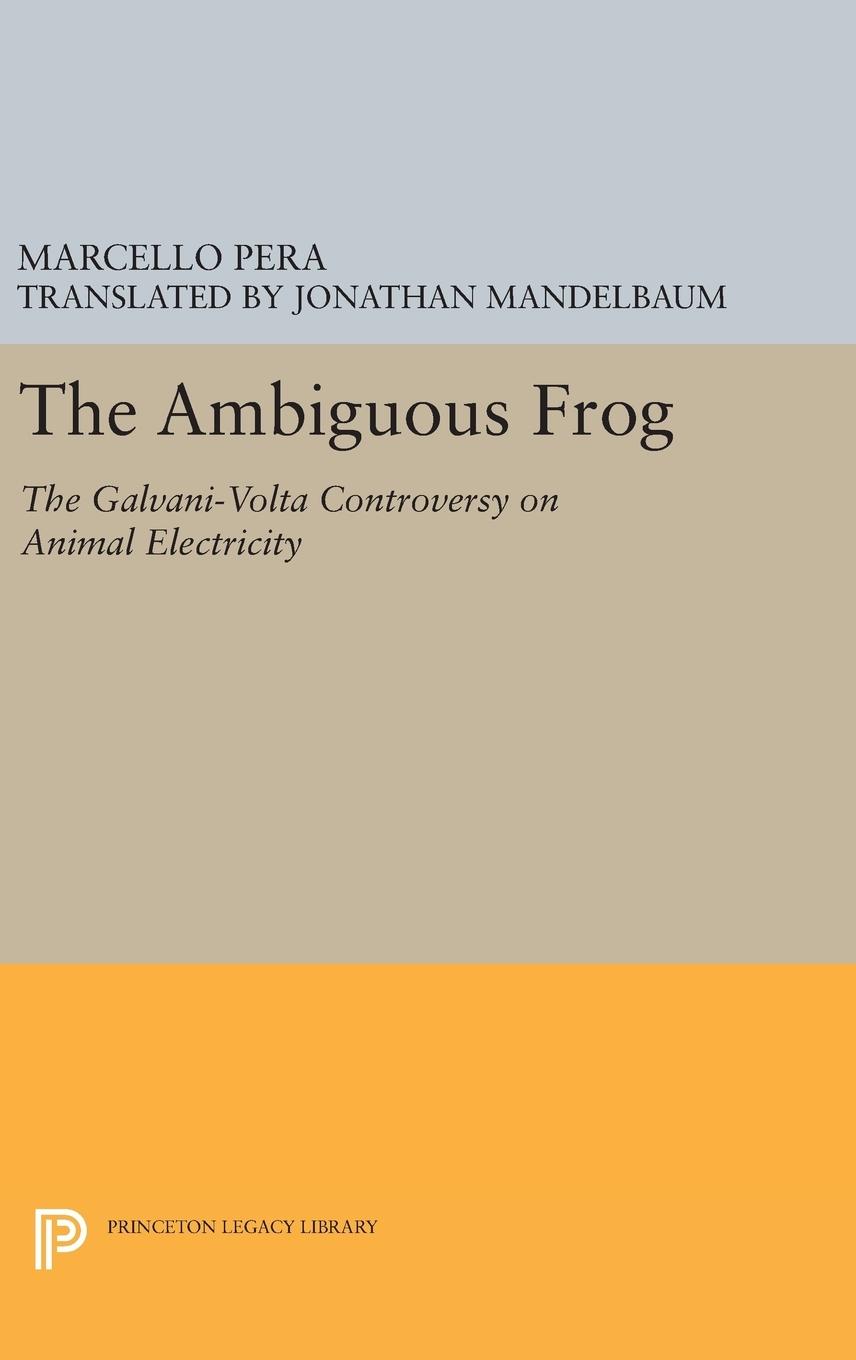 The Ambiguous Frog - Pera, Marcello