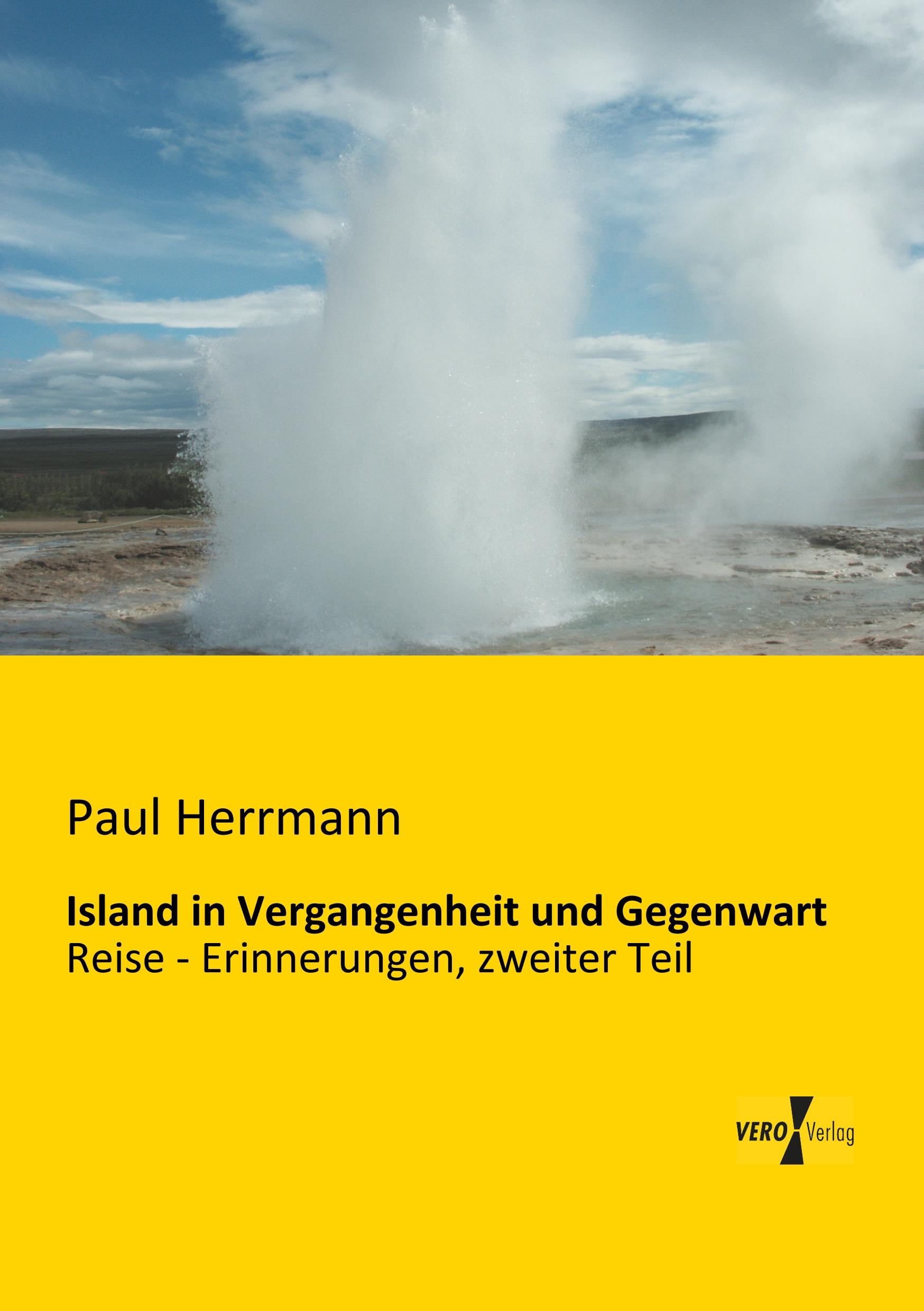Island in Vergangenheit und Gegenwart - Herrmann, Paul