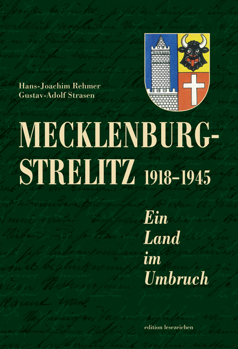 Mecklenburg-Strelitz 1918-1945 Rehmer, Hans-Joachim/Strasen, Dr Gustav-Adolf
