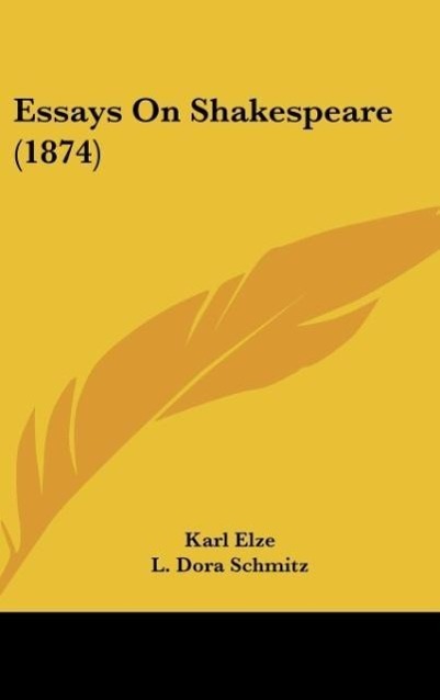 Essays On Shakespeare (1874) - Elze, Karl