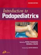 Introduction to Podopediatrics - Thomson, Peter Volpe, Russell G.