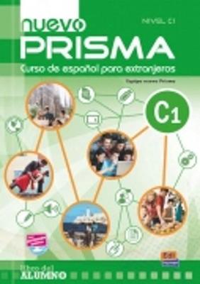 nuevo Prisma C1 - Libro del alumno - Nuevo Prisma Team Gelabert, Maria Jose
