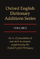 Oxford English Dictionary Additions Series - Weiner, John Simpson, J. A. Weiner, E. S. C.