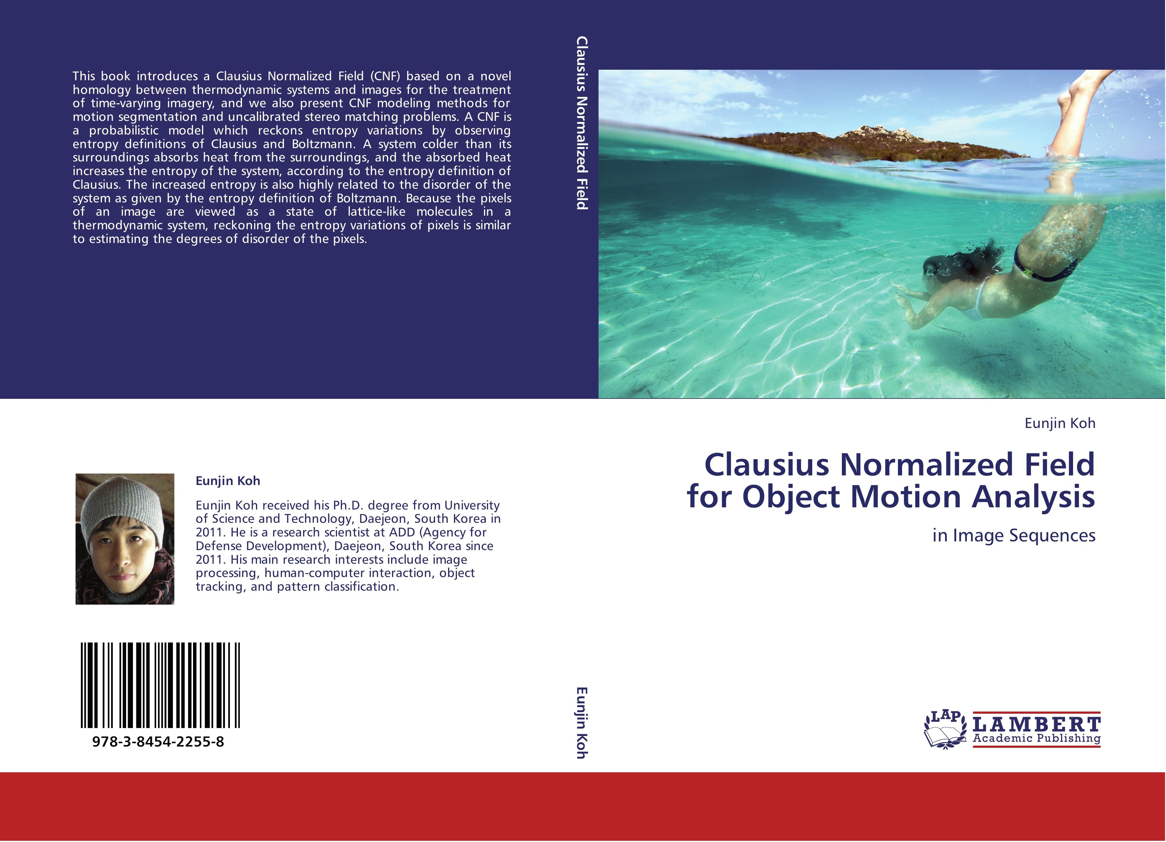 Clausius Normalized Field for Object Motion Analysis - Eunjin Koh