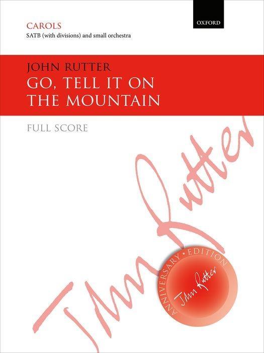 Go, Tell It On The Mountain - Rutter, John