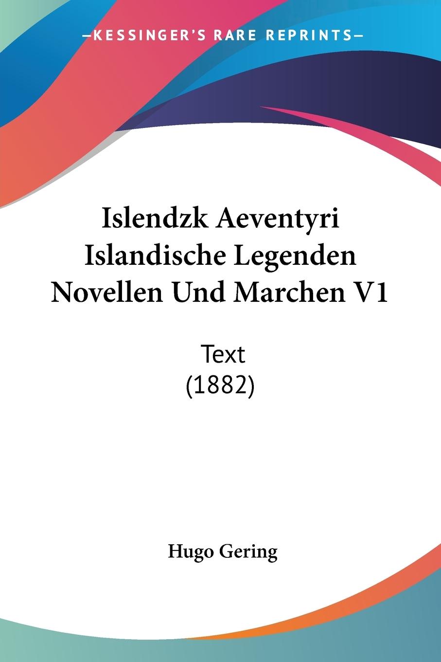 Islendzk Aeventyri Islandische Legenden Novellen Und Marchen V1