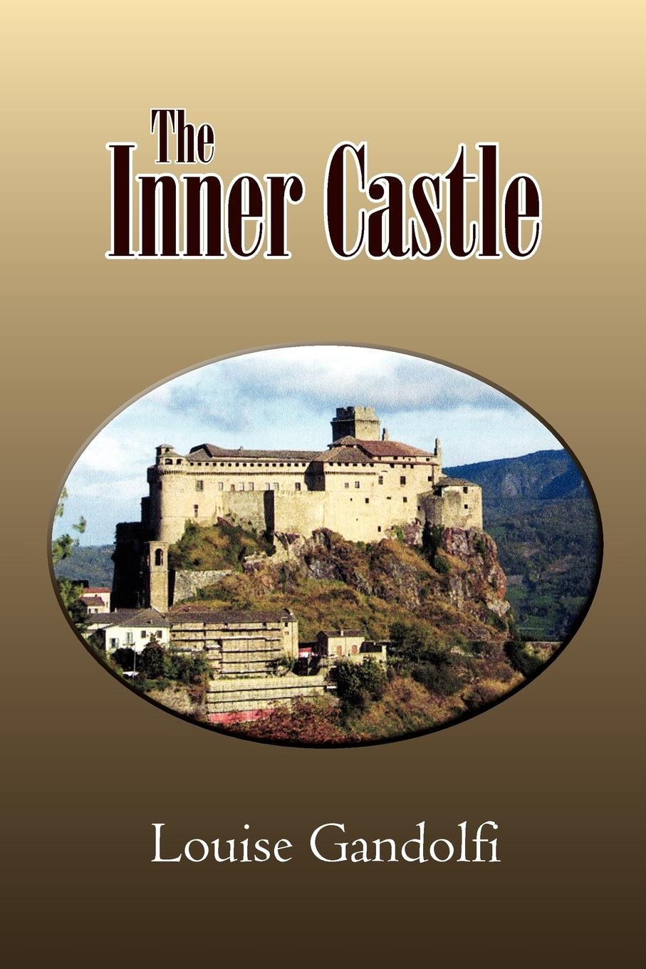 The Inner Castle - Gandolfi, Louise