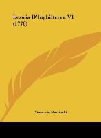 Istoria D Inghilterra V1 (1770) - Martinelli, Vincenzio