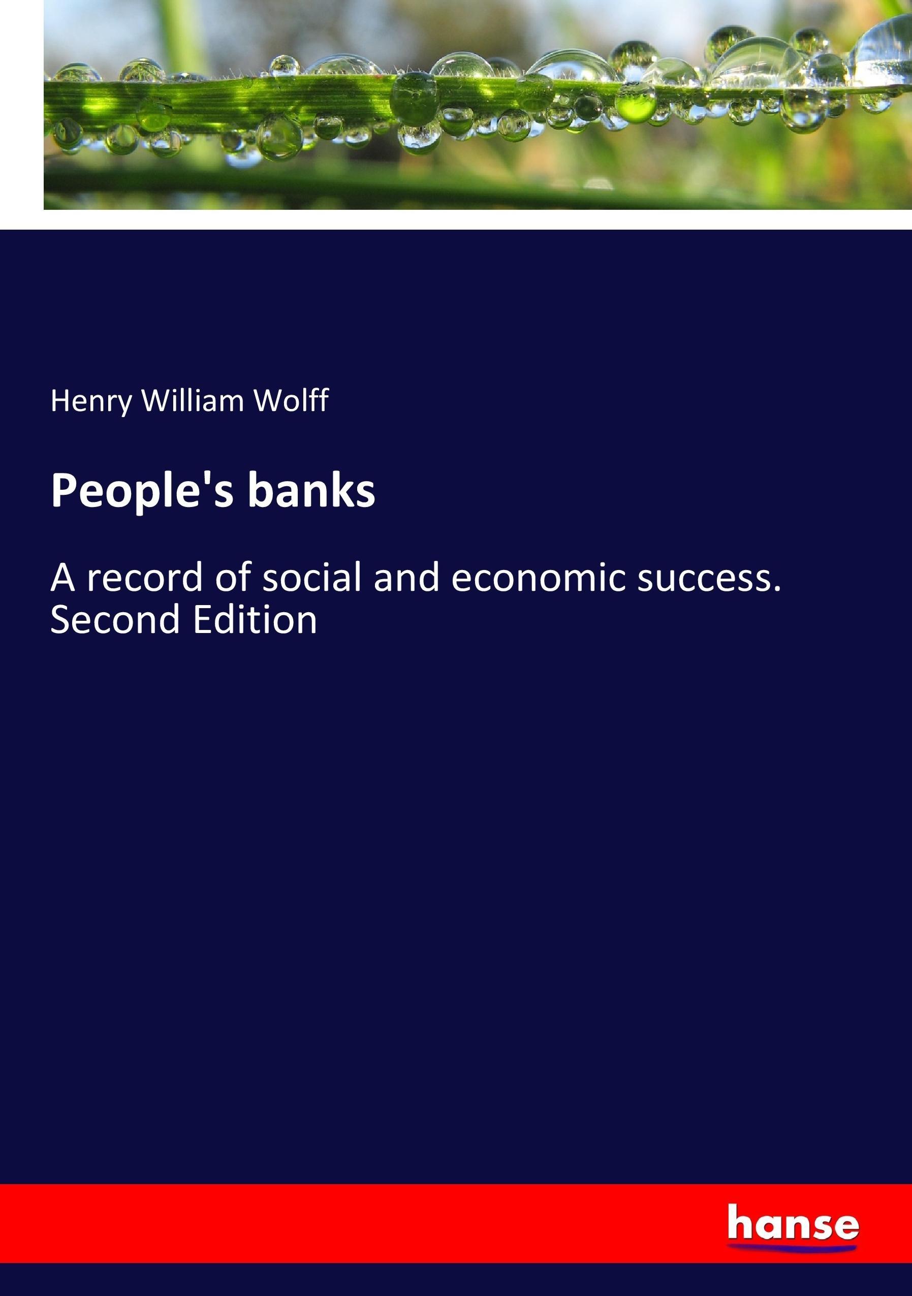 People s banks - Wolff, Henry William