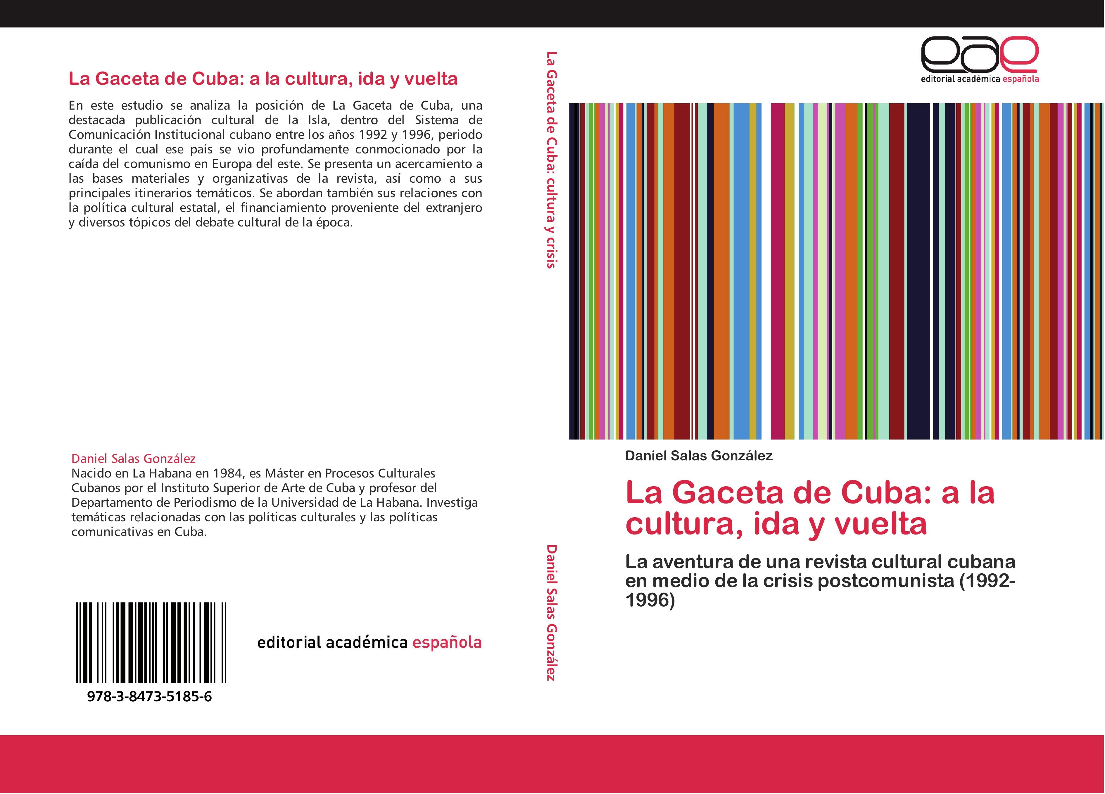 La Gaceta de Cuba: a la cultura, ida y vuelta - Daniel Salas González