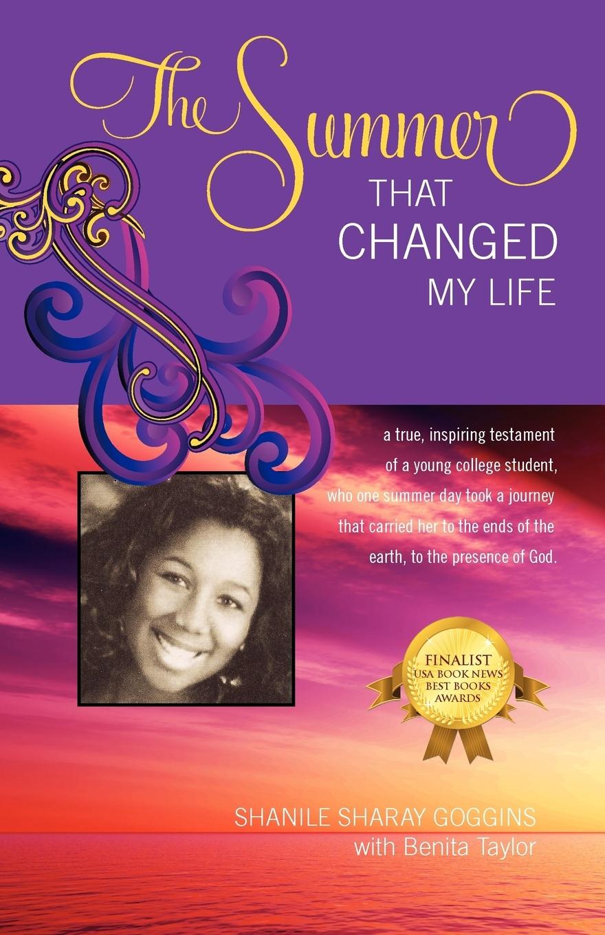 The Summer That Changed My Life - Goggins, Shanile Sharay