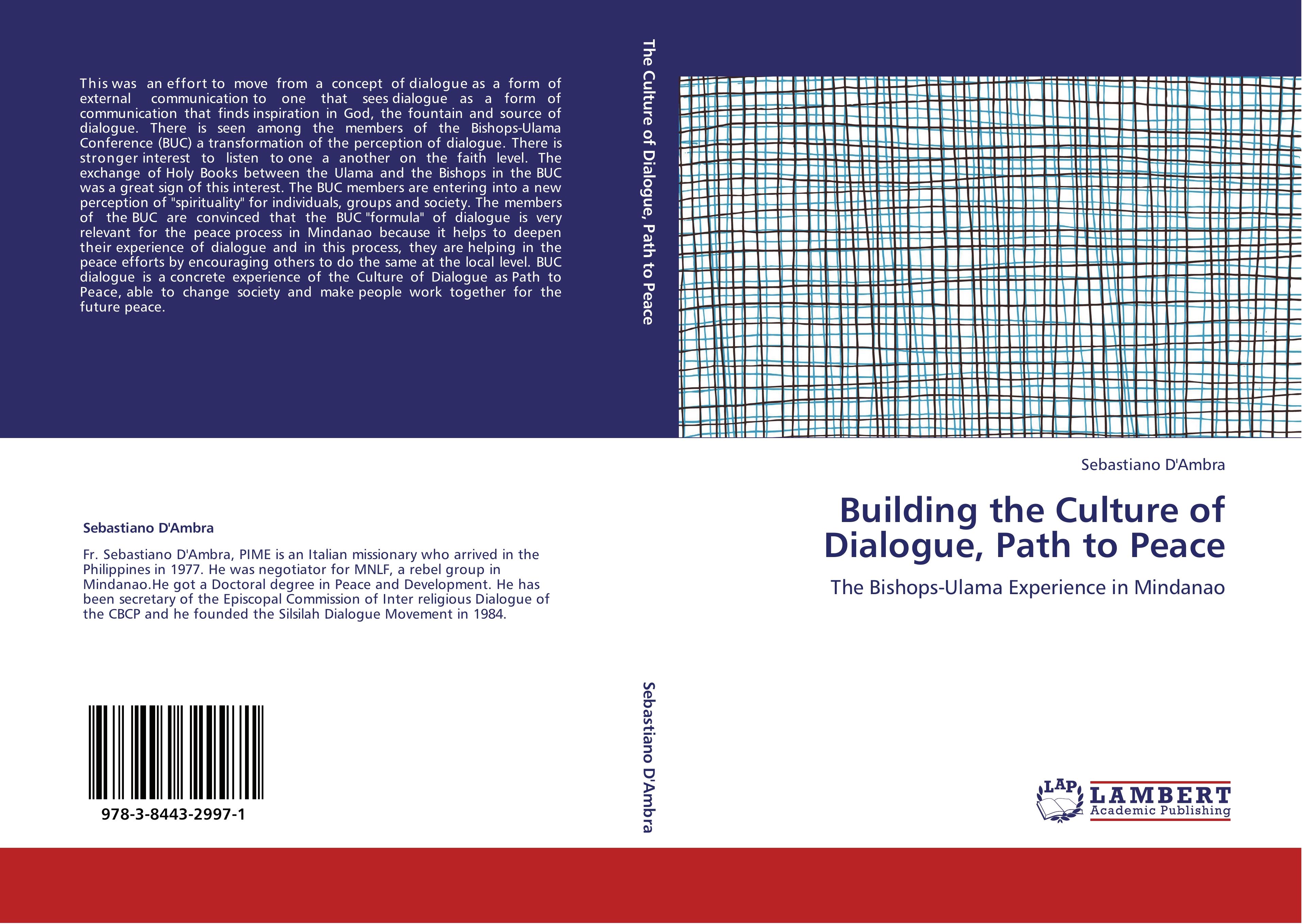 Building the Culture of Dialogue, Path to Peace - Sebastiano D Ambra