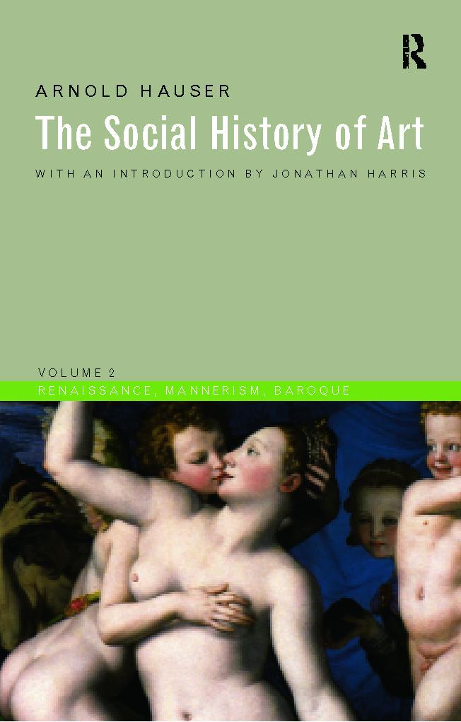Social History of Art, Volume 2 - Arnold Hauser