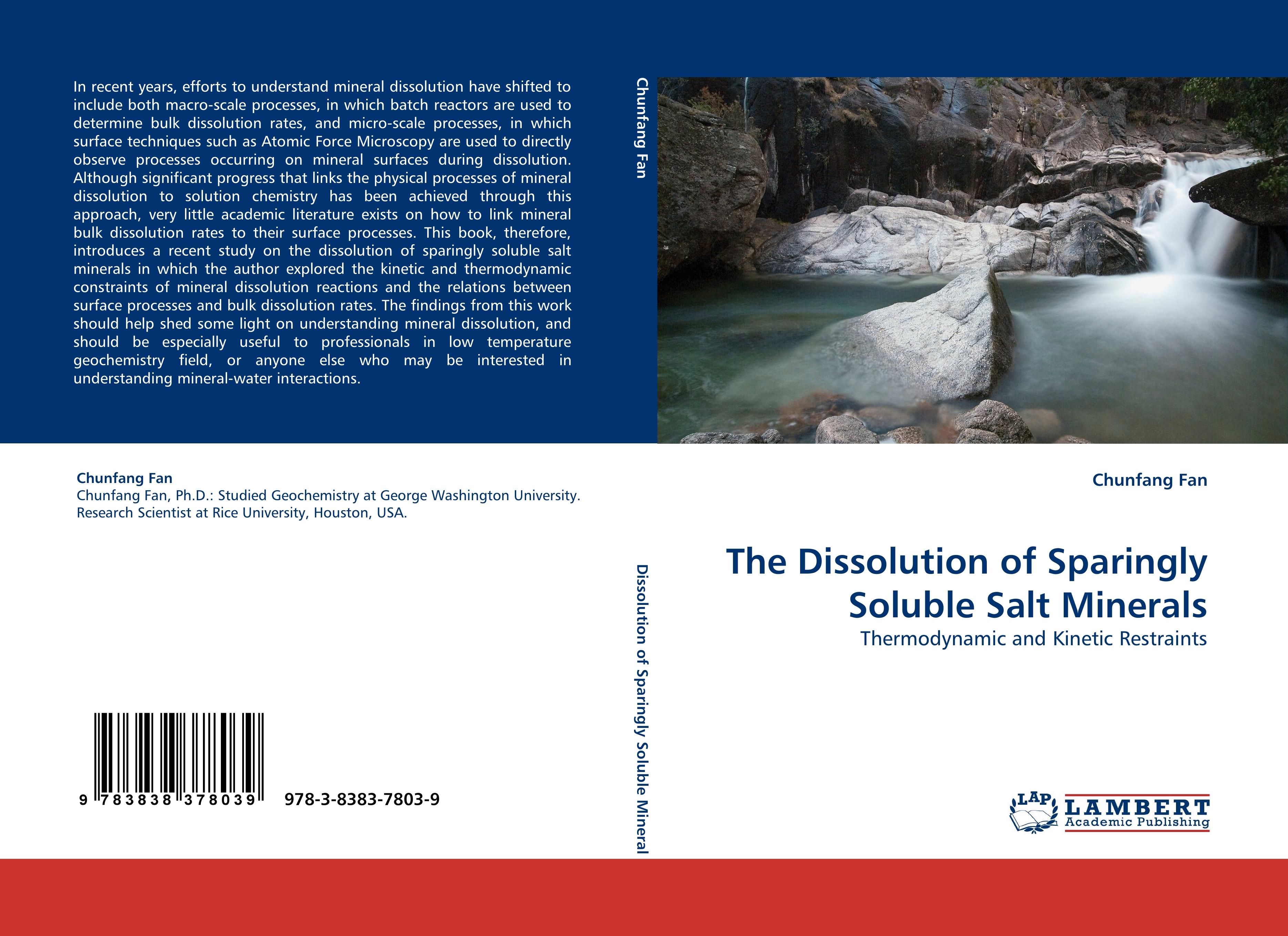The Dissolution of Sparingly Soluble Salt Minerals - Chunfang Fan
