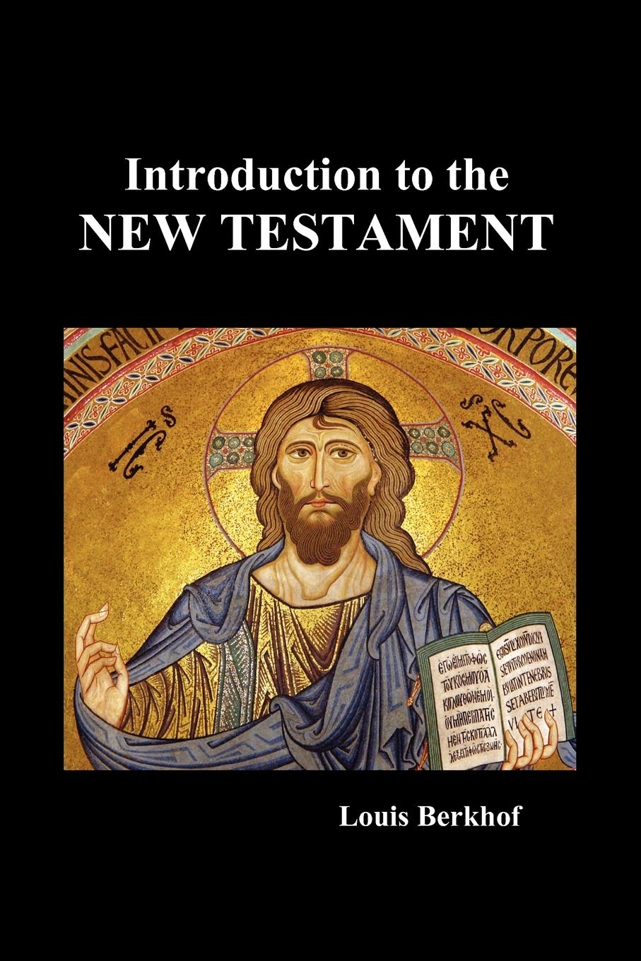 Introduction to the New Testament (Paperback) - Berkhof, Louis