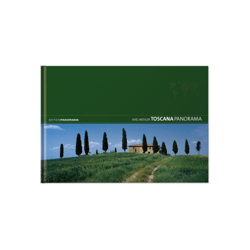 Toscana Panorama Mosler, Axel M. Edition Panorama