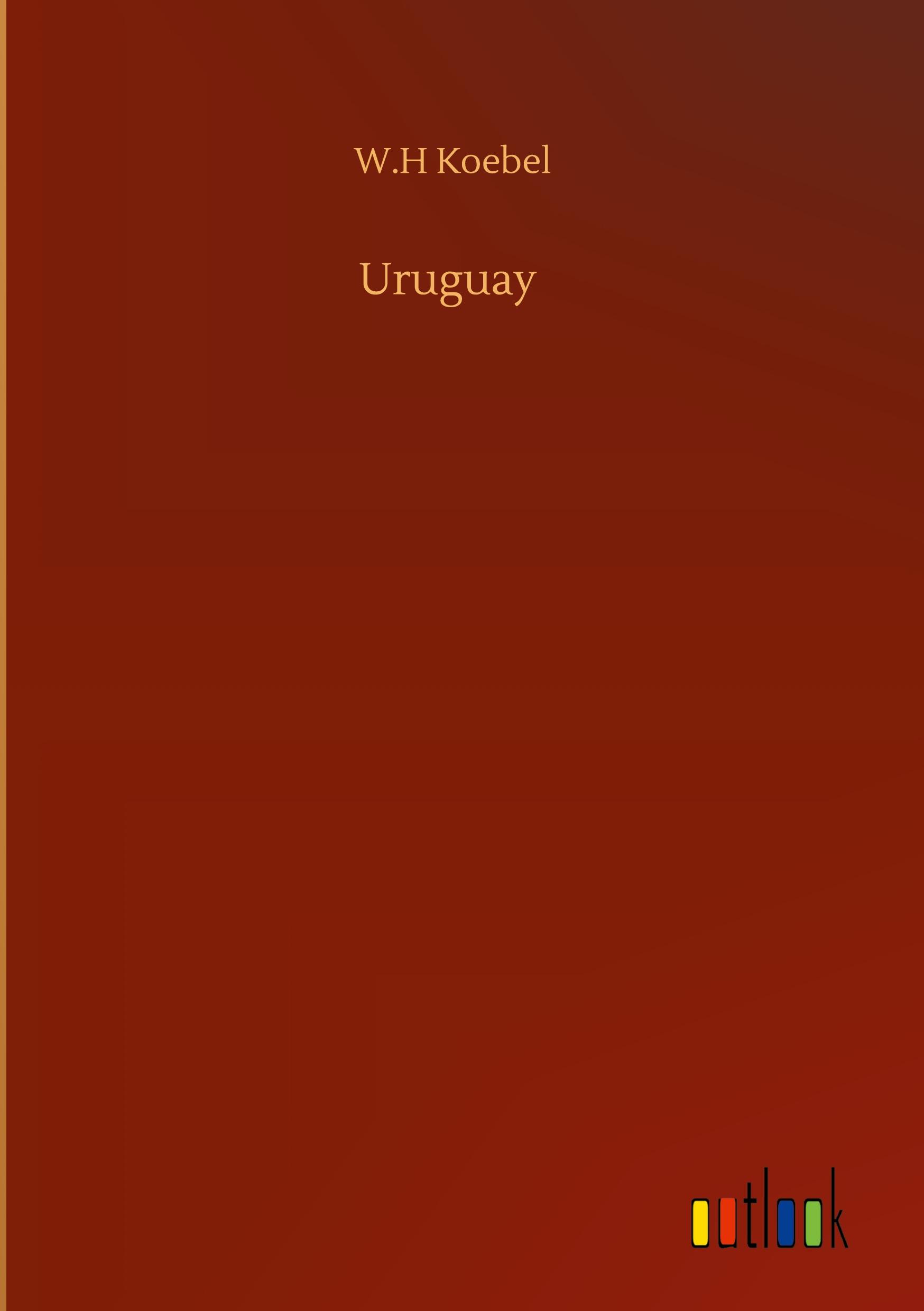 Uruguay - Koebel, W. H