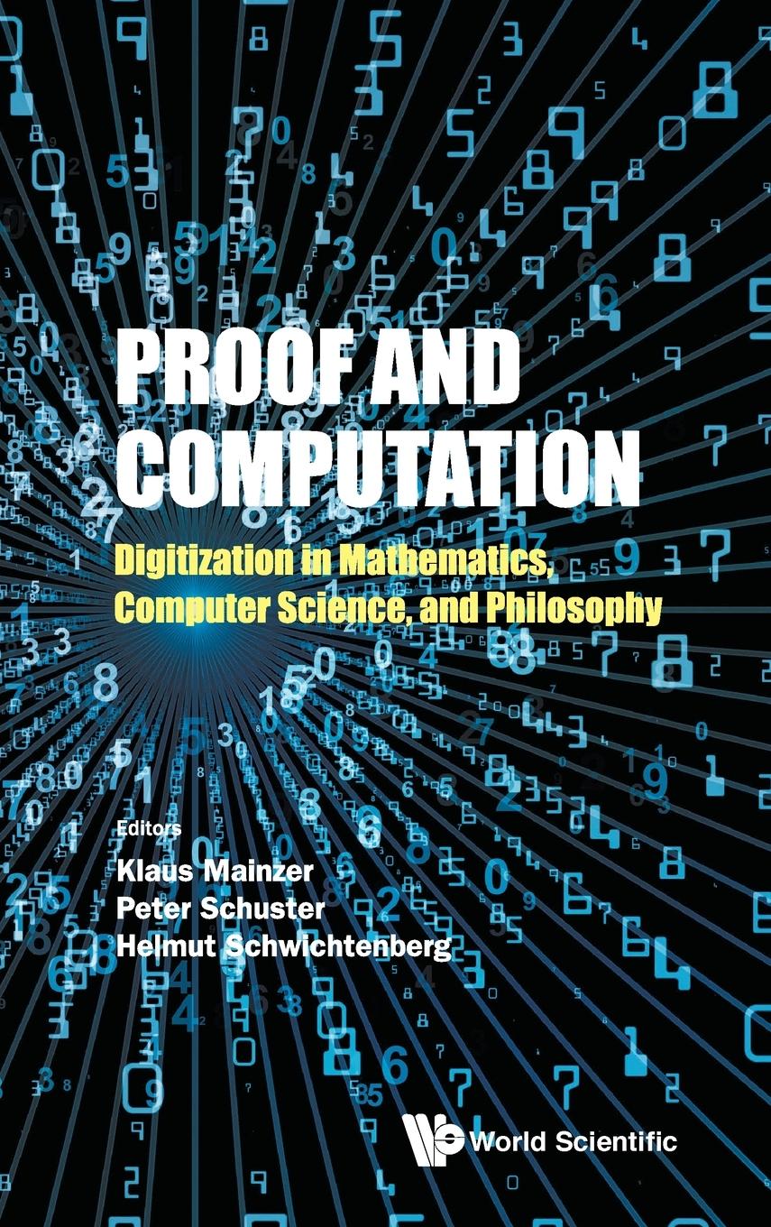 Proof and Computation - Helmut, Schwichtenberg