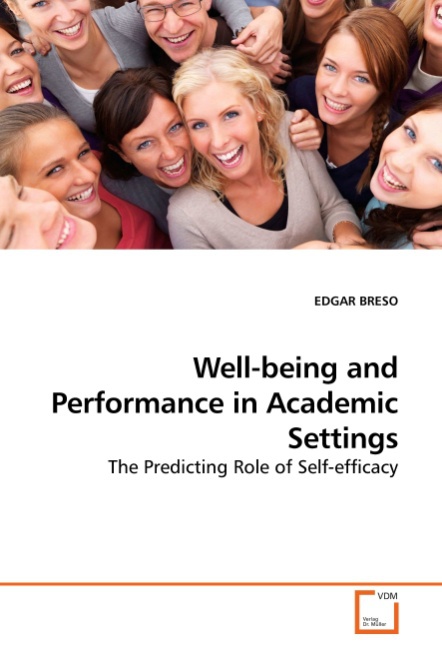 Well-being and Performance in Academic Settings - Breso, Edgar