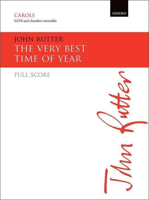 The Very Best Time of Year - Rutter, John