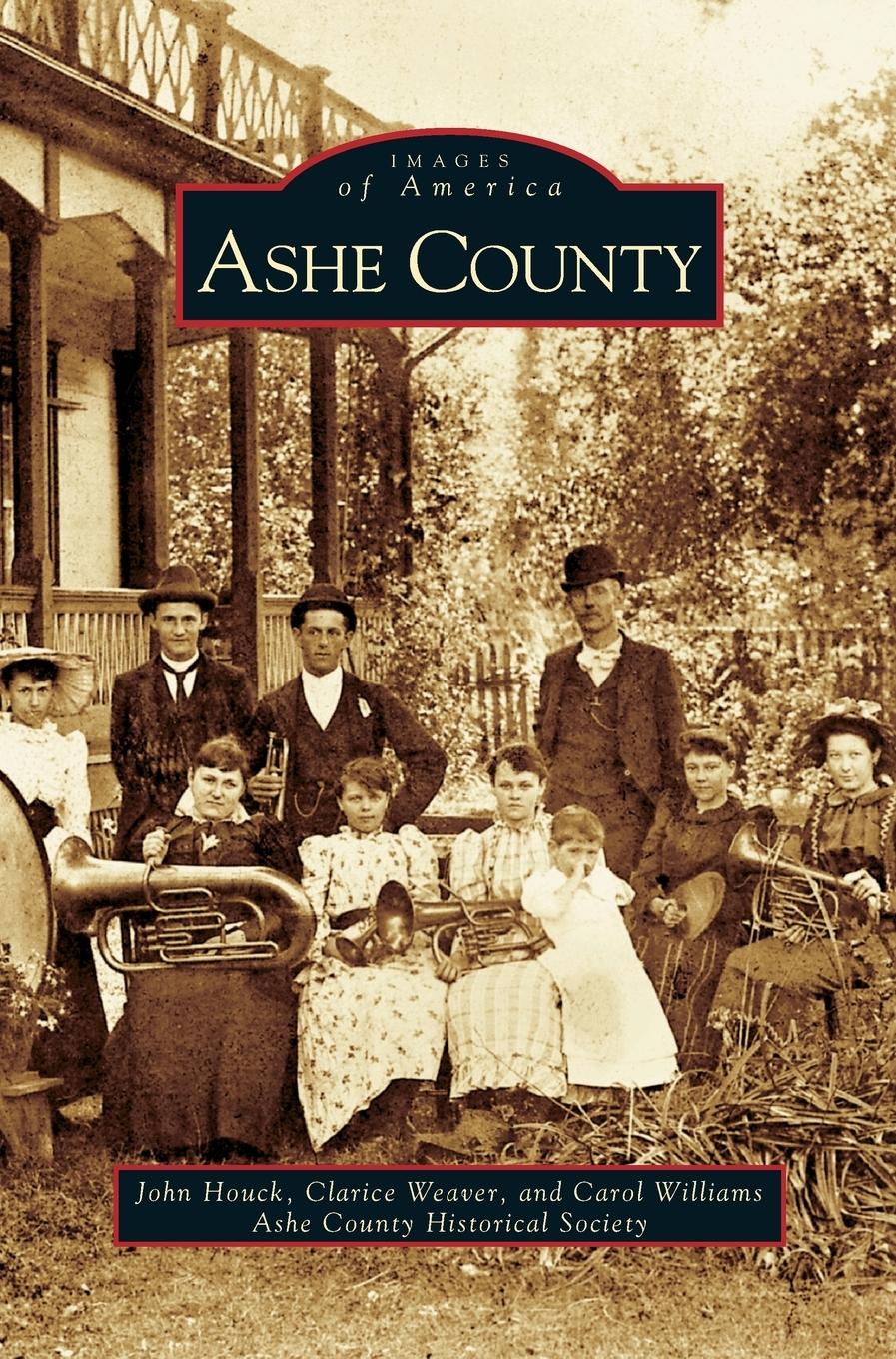 Ashe County - Houck, John Weaver, Clarice Williams, Carol
