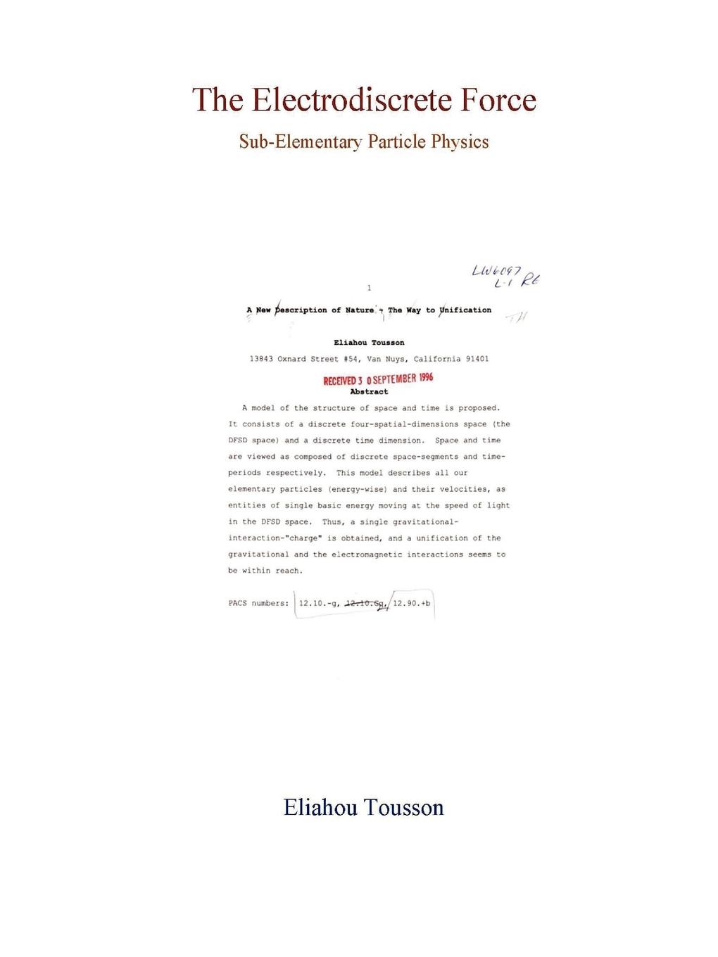 The Electrodiscrete Force (Sub-Elementary Particle Physics) - Tousson, Eliahou
