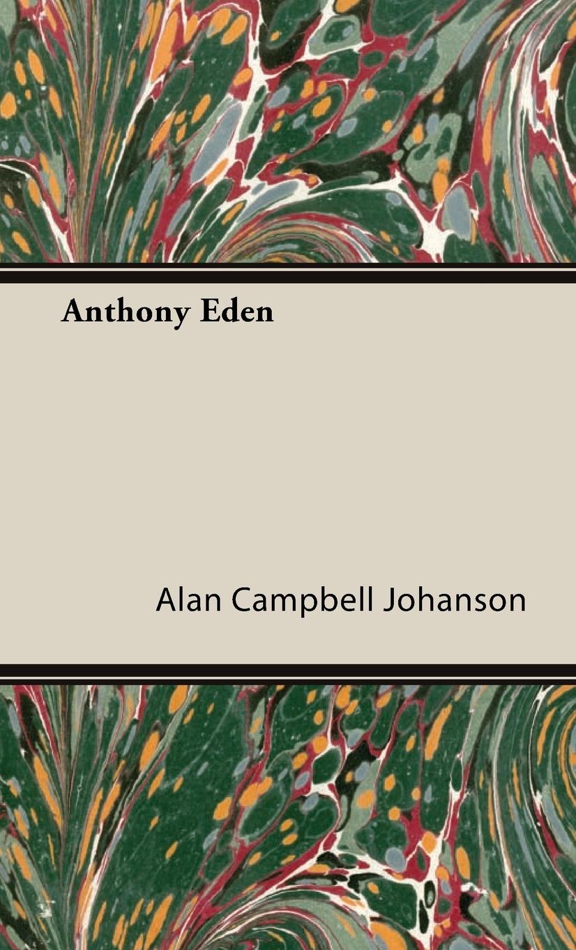 Anthony Eden - Johanson, Alan Campbell