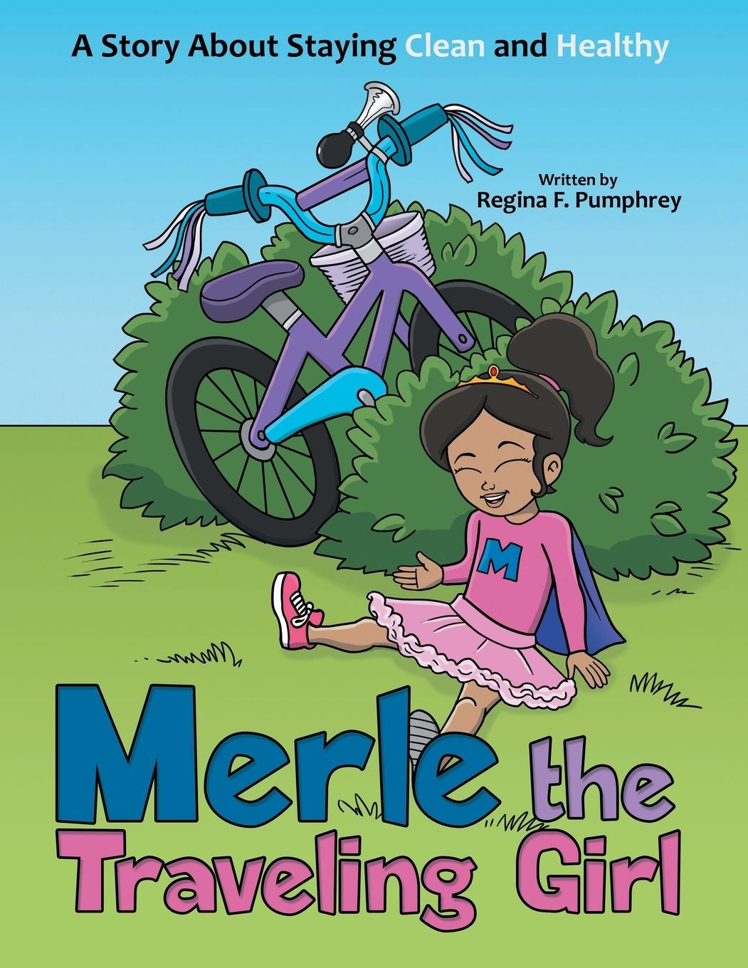Merle the Traveling Girl - Pumphrey, Regina F.