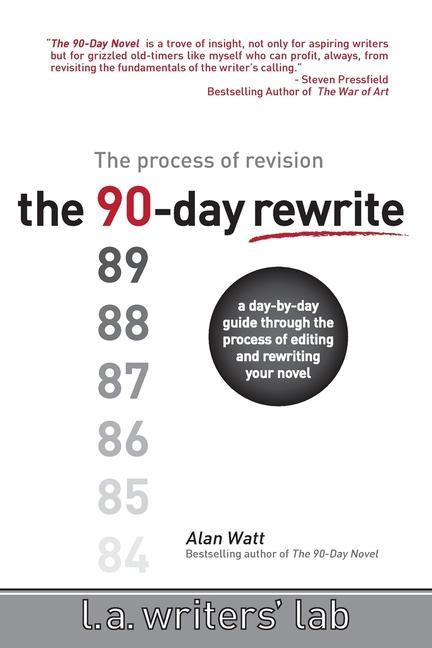 The 90-Day Rewrite - Watt, Alan