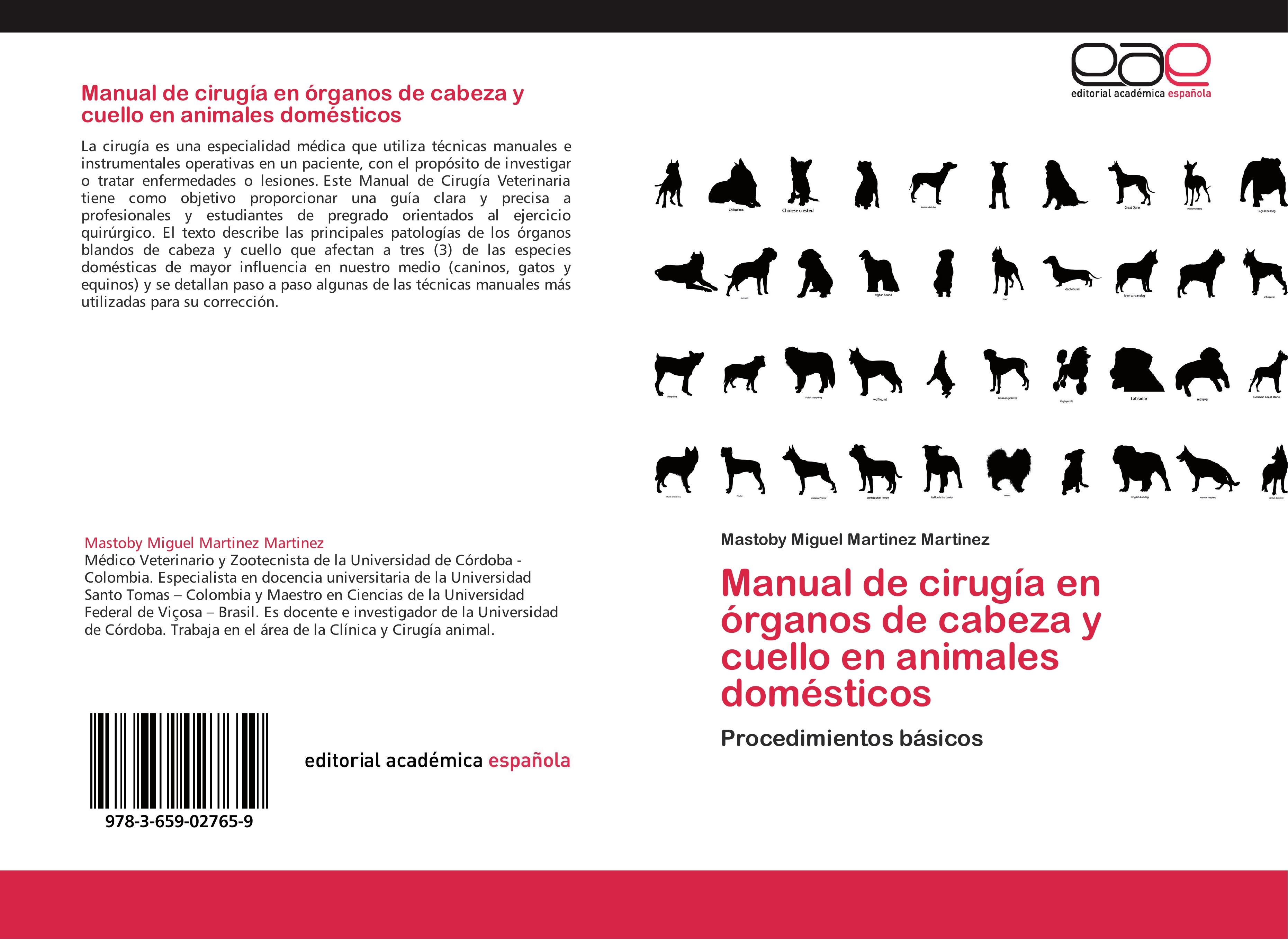 Manual de cirugía en órganos de cabeza y cuello en animales domésticos - Mastoby Miguel Martinez Martinez