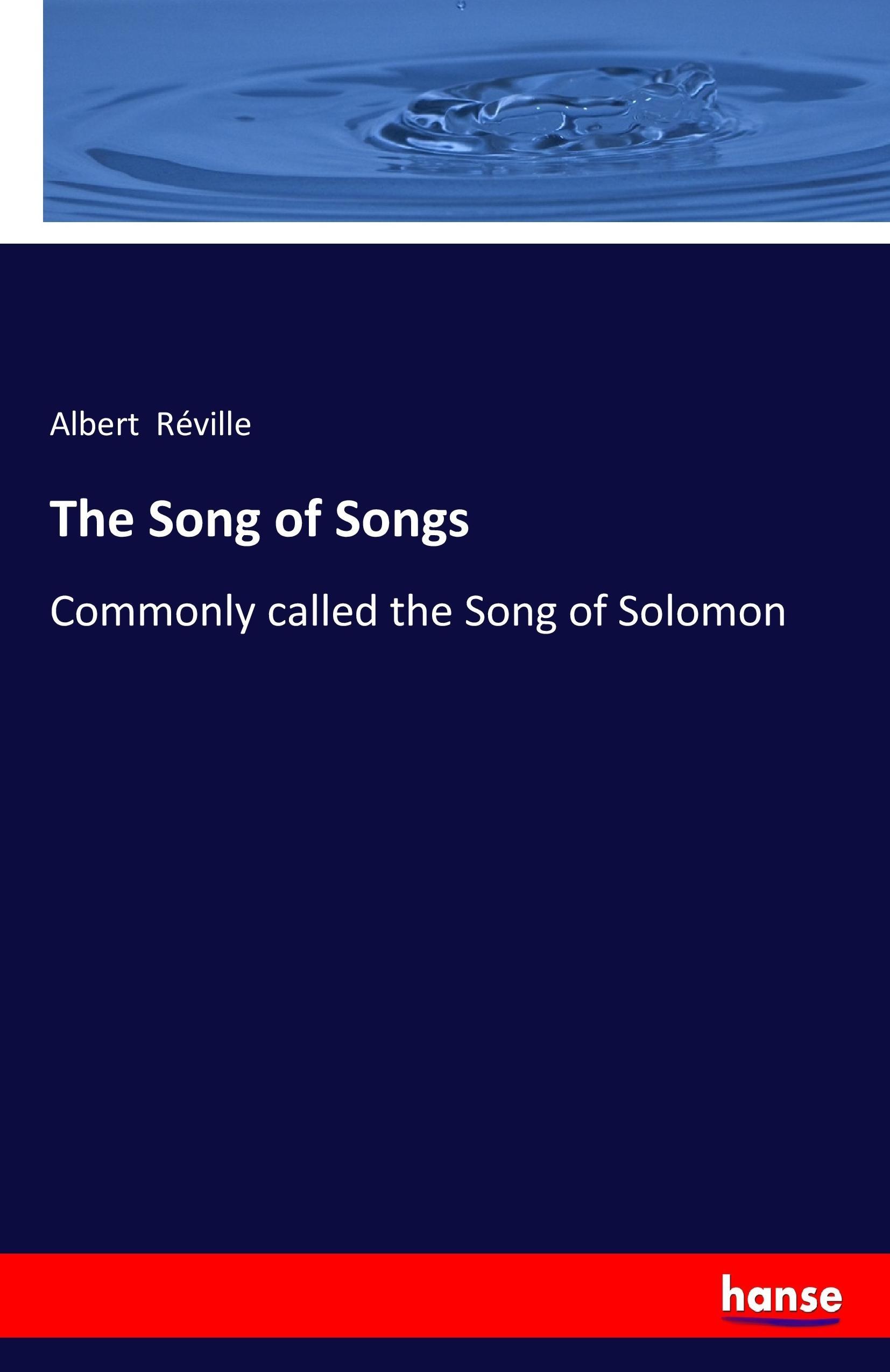 The Song of Songs - Réville, Albert