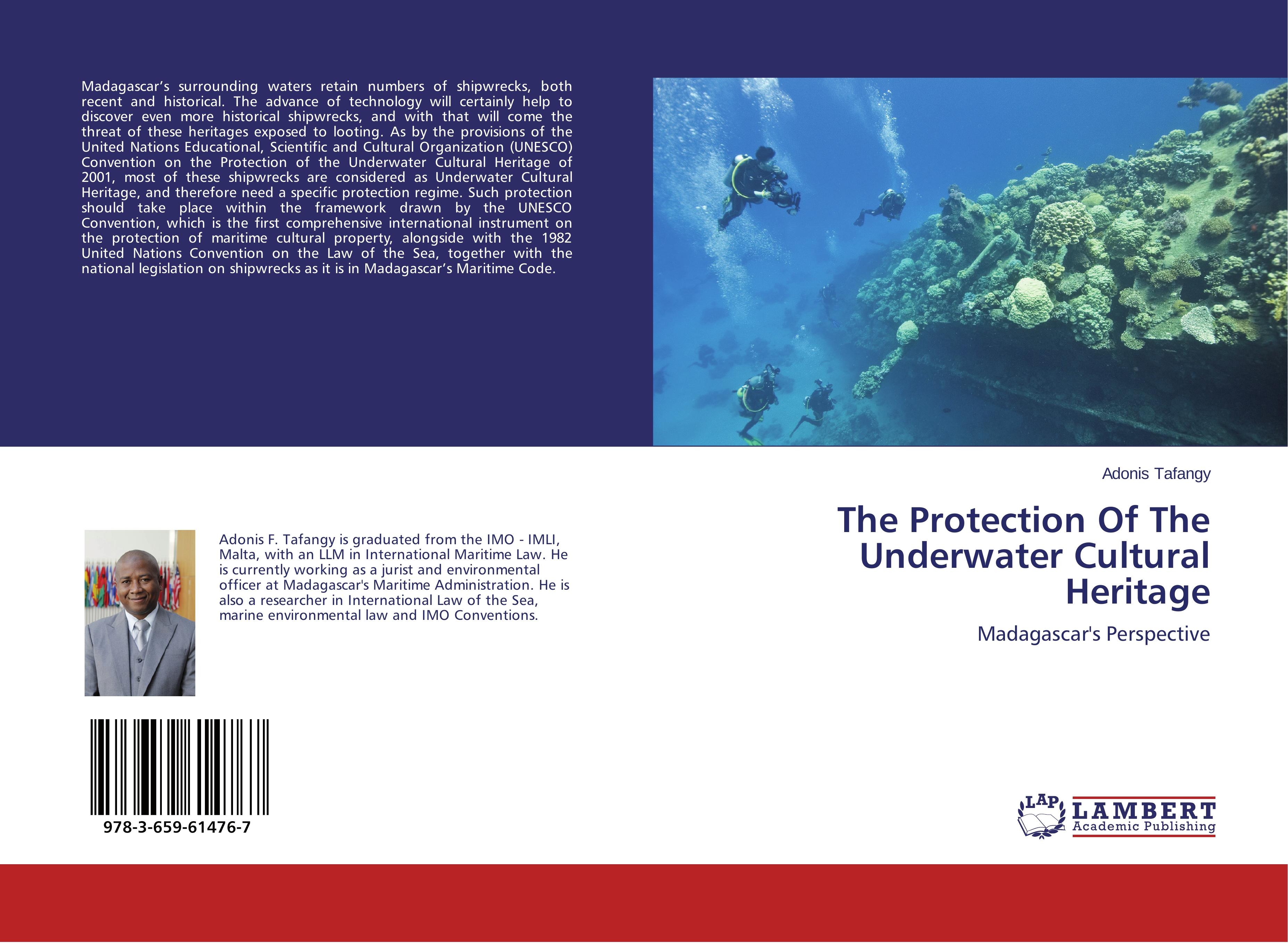 The Protection Of The Underwater Cultural Heritage - Adonis Tafangy