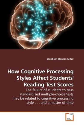 How Cognitive Processing Styles Affect Students  Reading Test Scores - Blanton-Mitze, Elizabeth