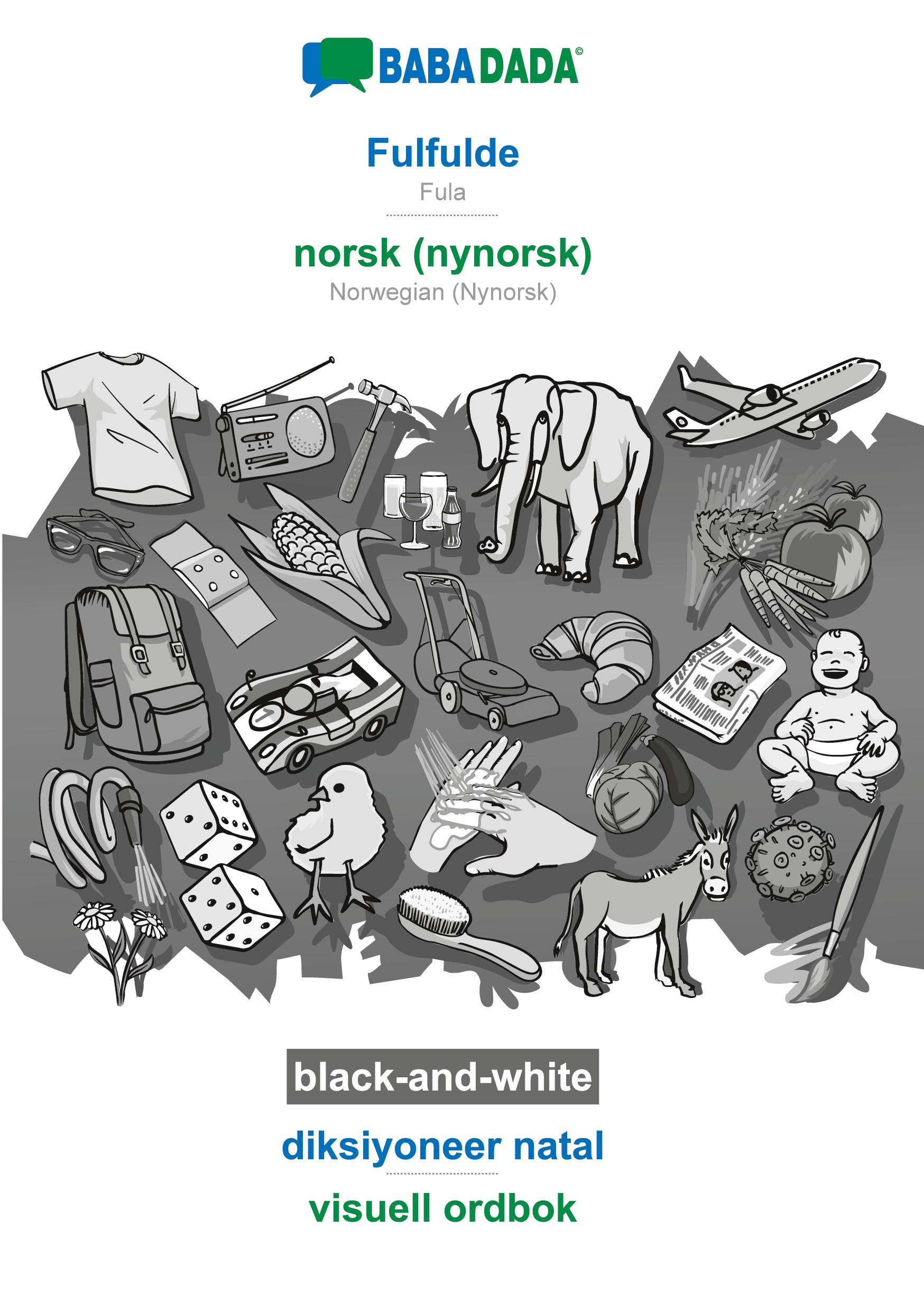BABADADA black-and-white, Fulfulde - norsk (nynorsk), diksiyoneer natal - visuell ordbok - Babadada Gmbh