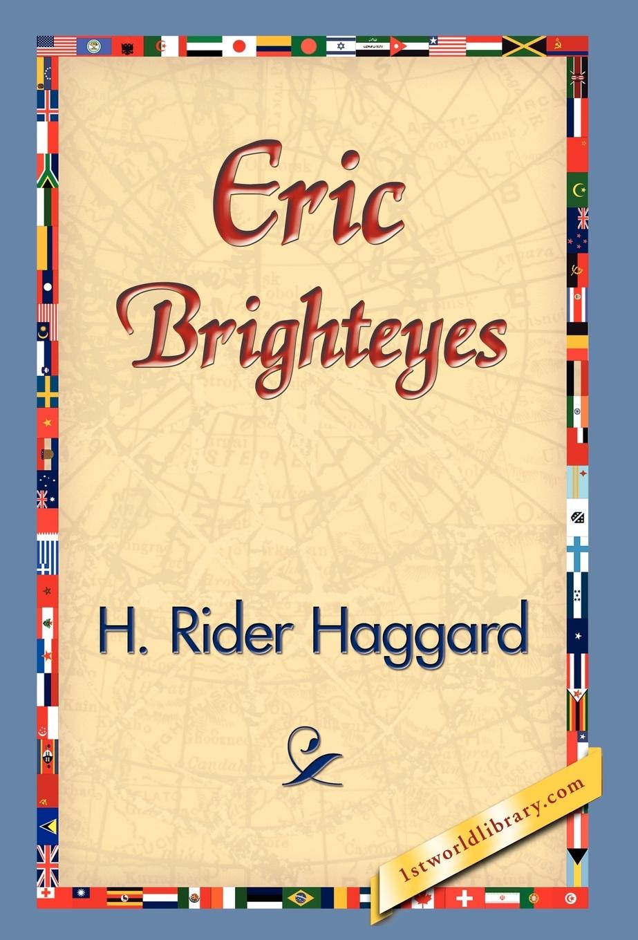 Eric Brighteyes - Haggard, H. Rider