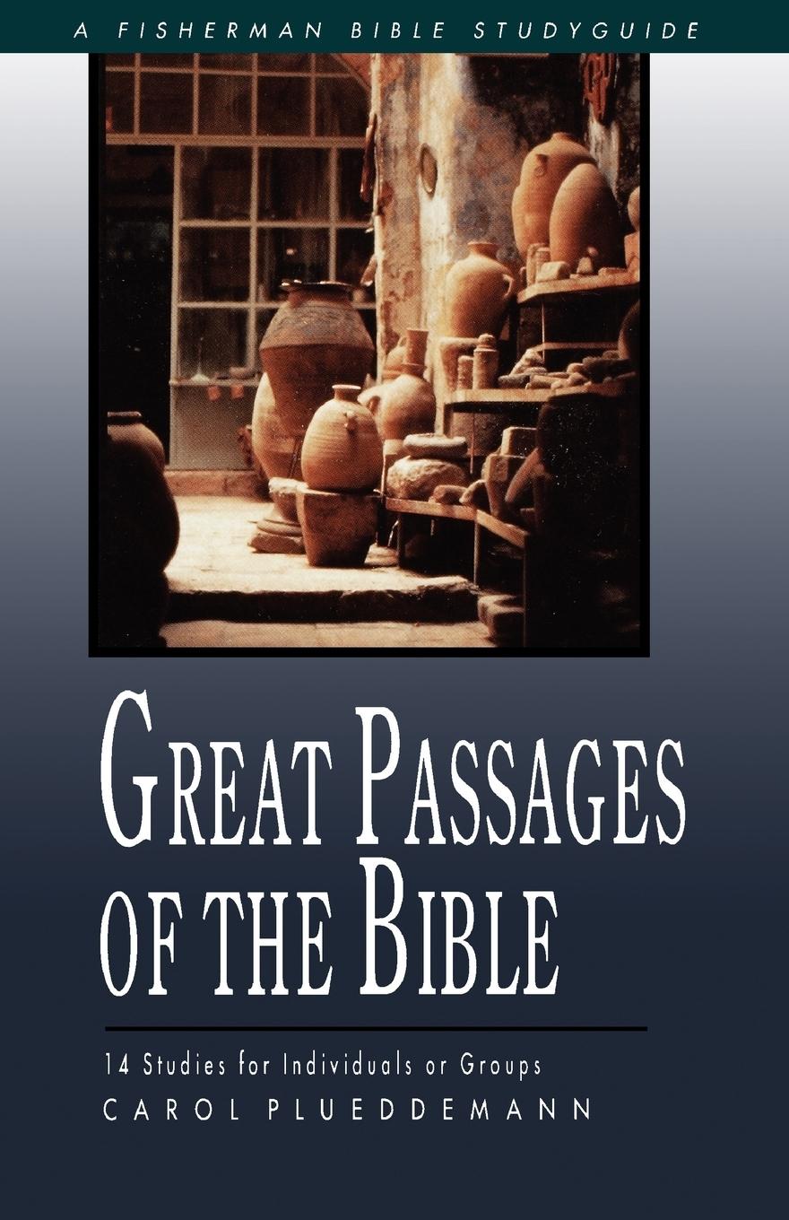 Great Passages of the Bible - Carol Plueddemann