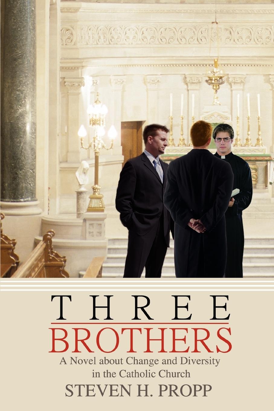 Three Brothers - Propp, Steven H.