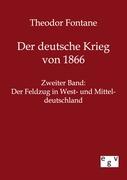 Der deutsche Krieg von 1866. Bd.2 - Fontane, Theodor