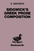 SIDGWICKS GREEK PROSE COMPOSIT - Sidgwick, A.