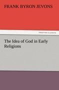 The Idea of God in Early Religions - Jevons, Frank B.