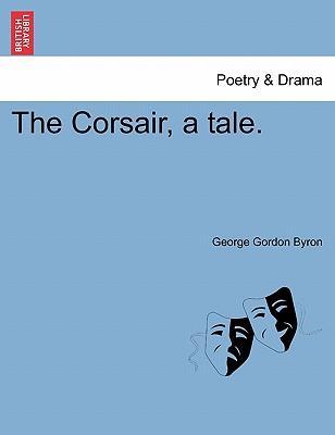 Byron, G: Corsair, a tale. Seventh Edition. - Byron, George Gordon