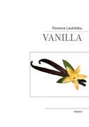 Vanilla - Lautrédou, Florence