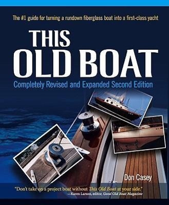 This Old Boat, Second Edition - Casey, Don