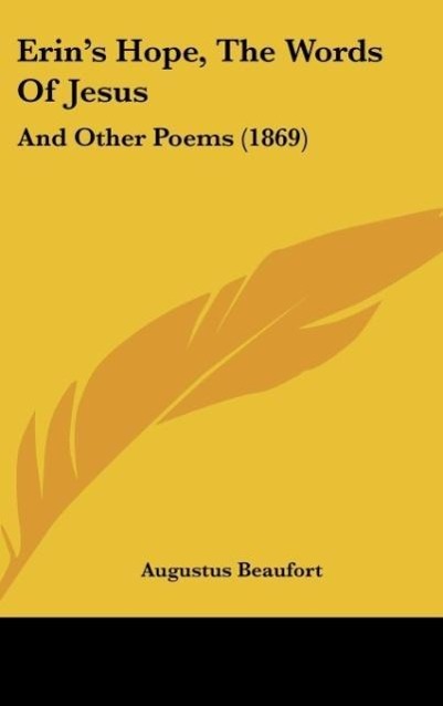 Erin s Hope, The Words Of Jesus - Beaufort, Augustus