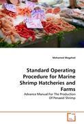 Standard Operating Procedure for Marine Shrimp Hatcheries and Farms - Mohamed Megahed